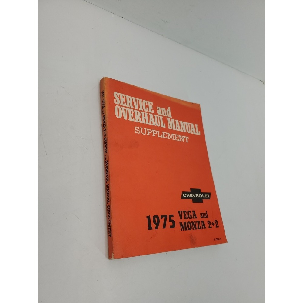 1975 Chevrolet Vega  Monza 2+2 Overhaul Supplement Service Manual Factory repair